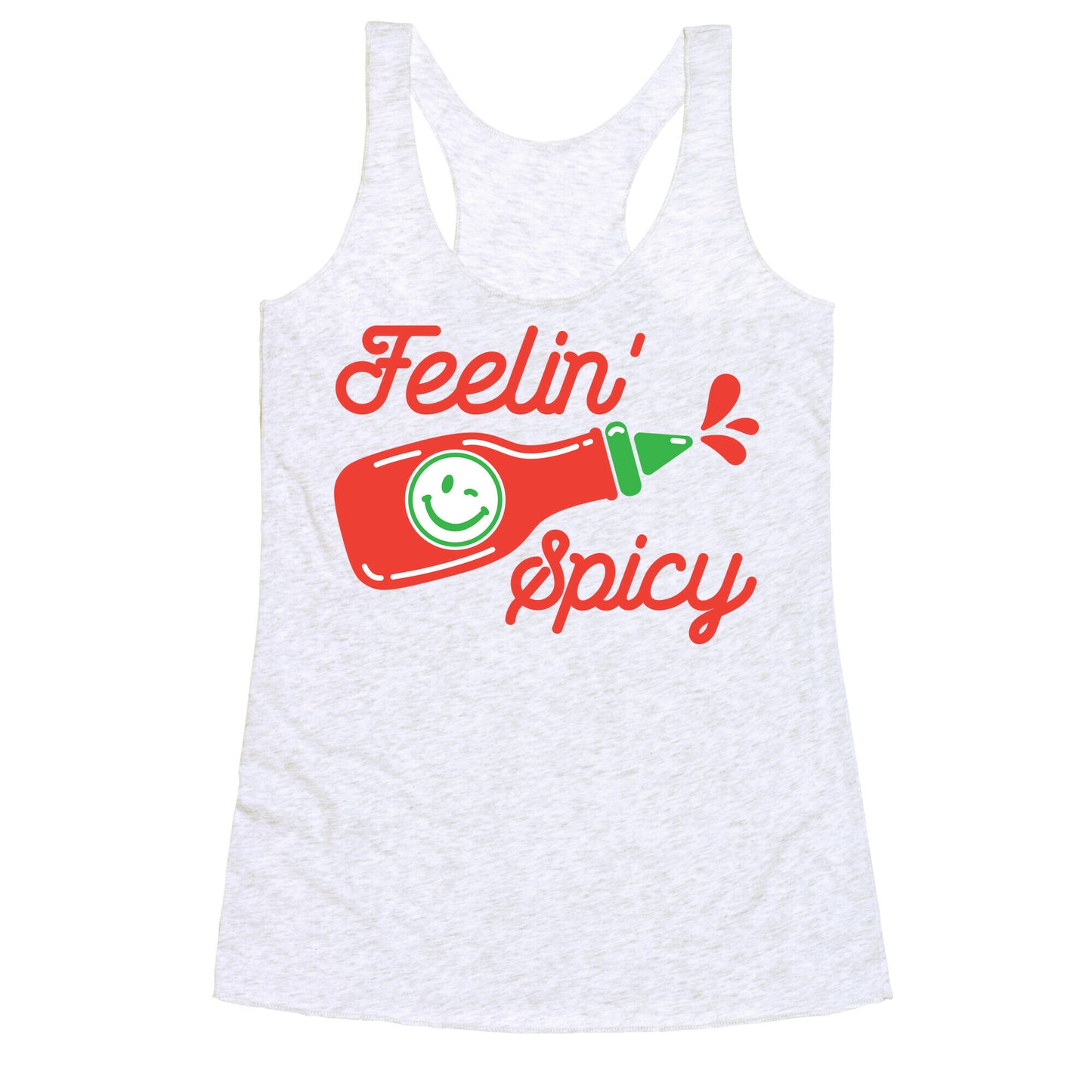 Feelin' Spicy Hot Sauce Racerback Tank