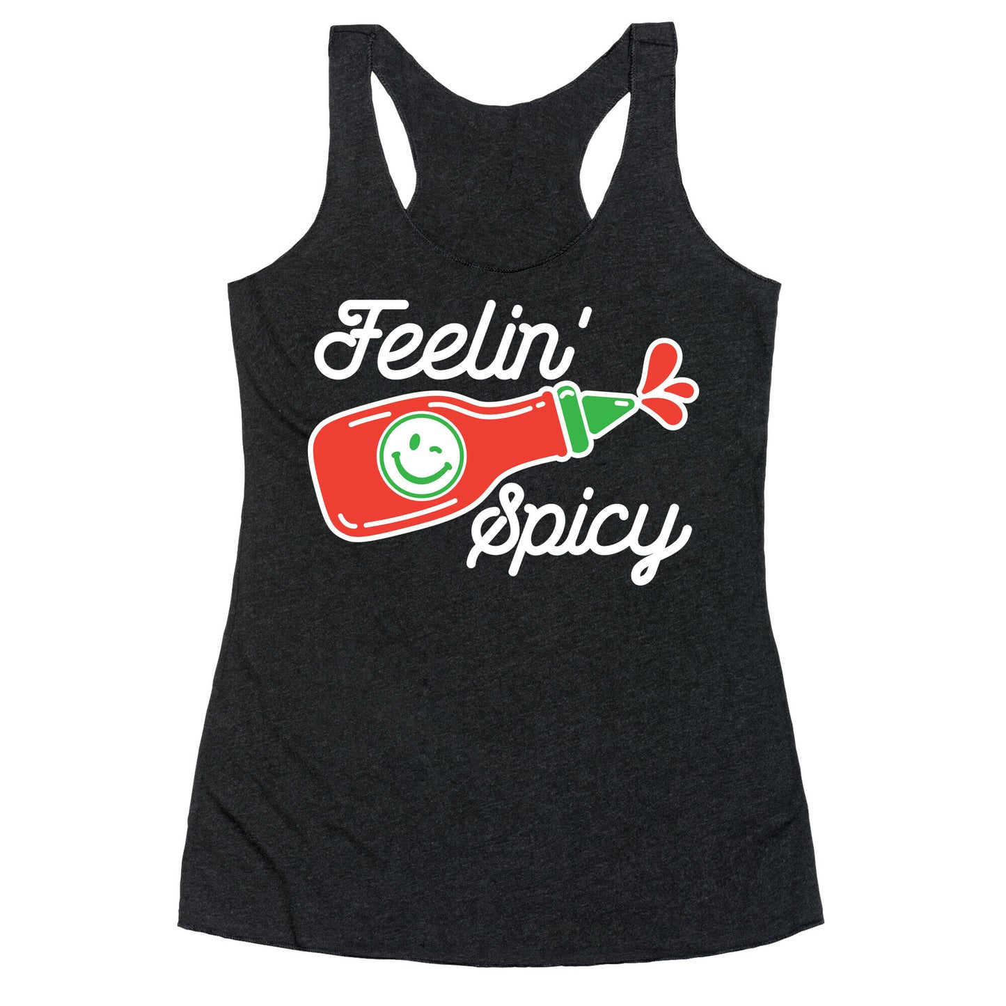 Feelin' Spicy Hot Sauce Racerback Tank