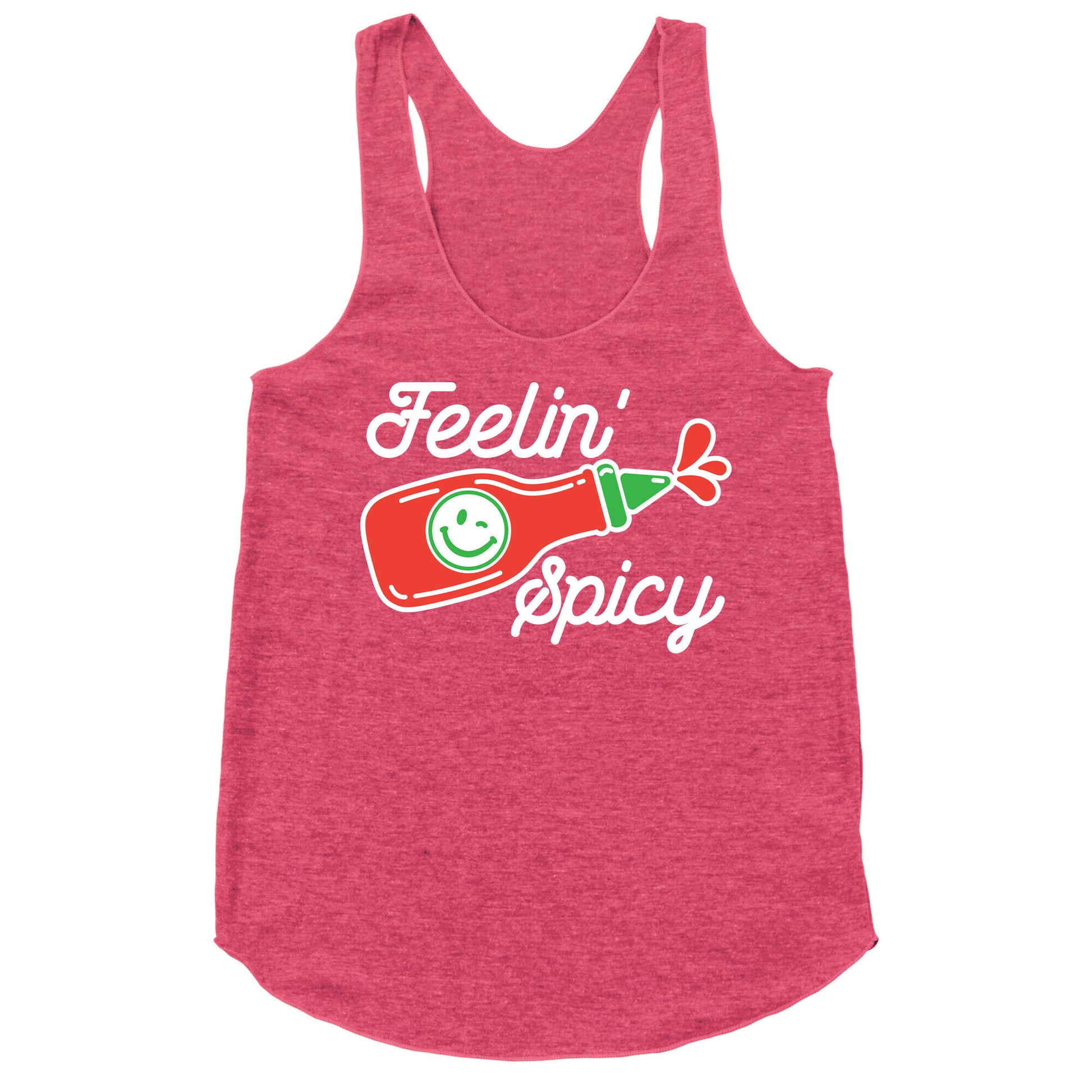 Feelin' Spicy Hot Sauce Racerback Tank