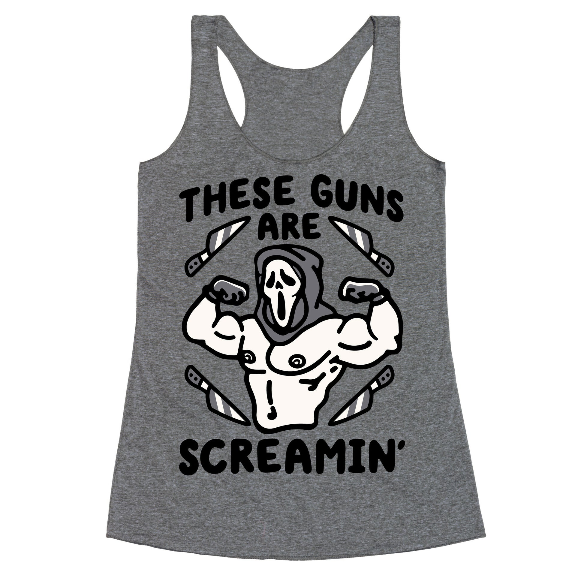 These Guns Are Screamin' Parody Racerback Tank