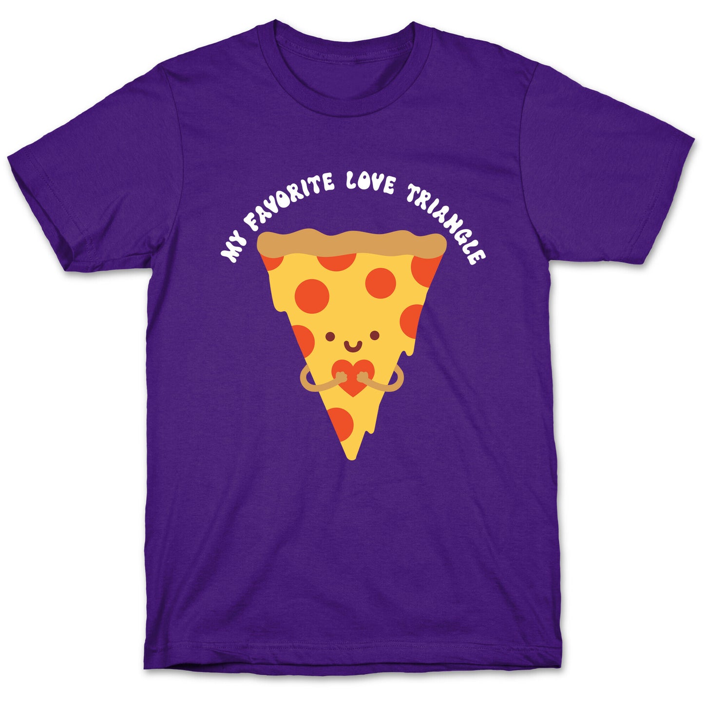 My Favorite Love Triangle (Pizza) T-Shirt