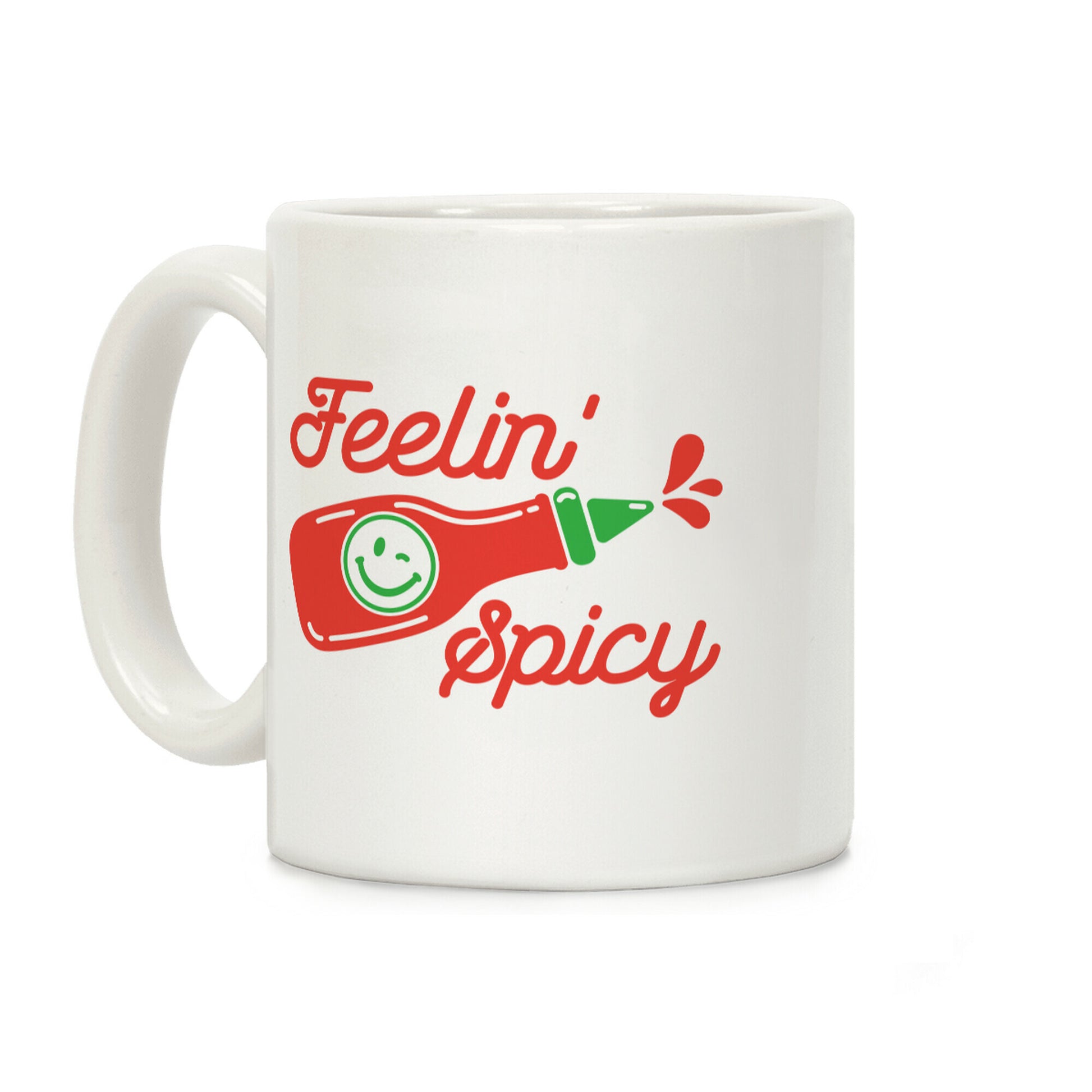 Feelin' Spicy Hot Sauce Coffee Mug