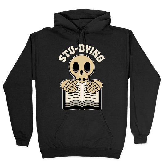 Stu-dying Hoodie