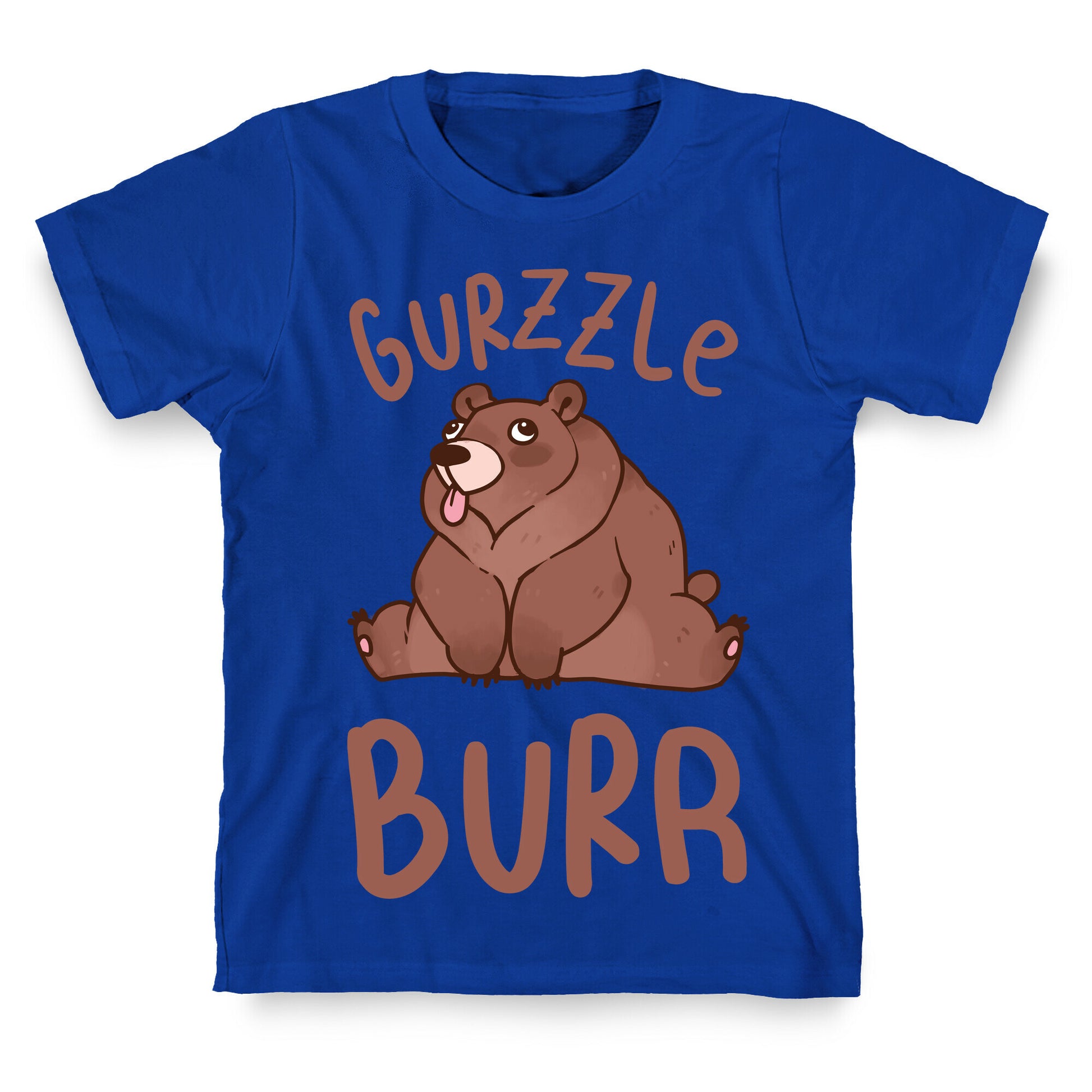 Gurzzle Burr derpy grizzly bear T-Shirt