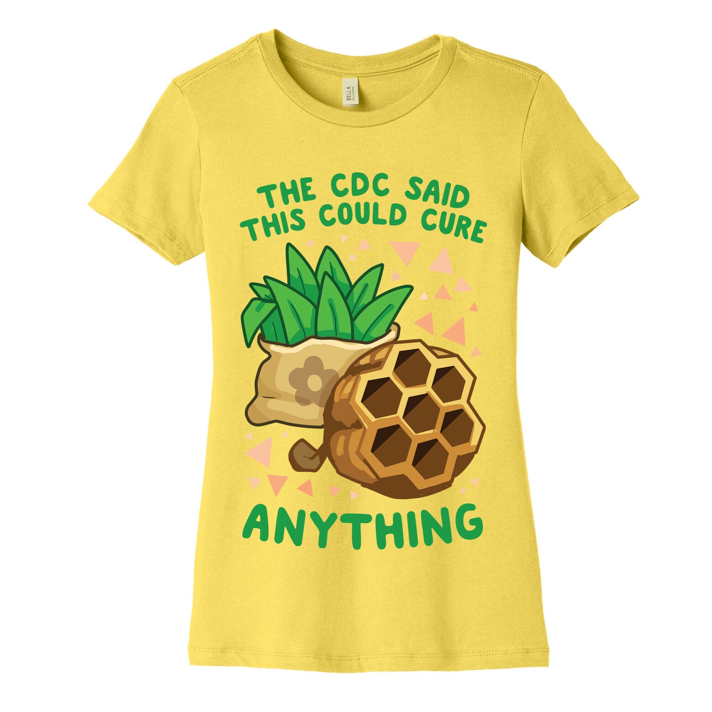 The CDC Said This Could Cure Anything Women's Cotton Tee