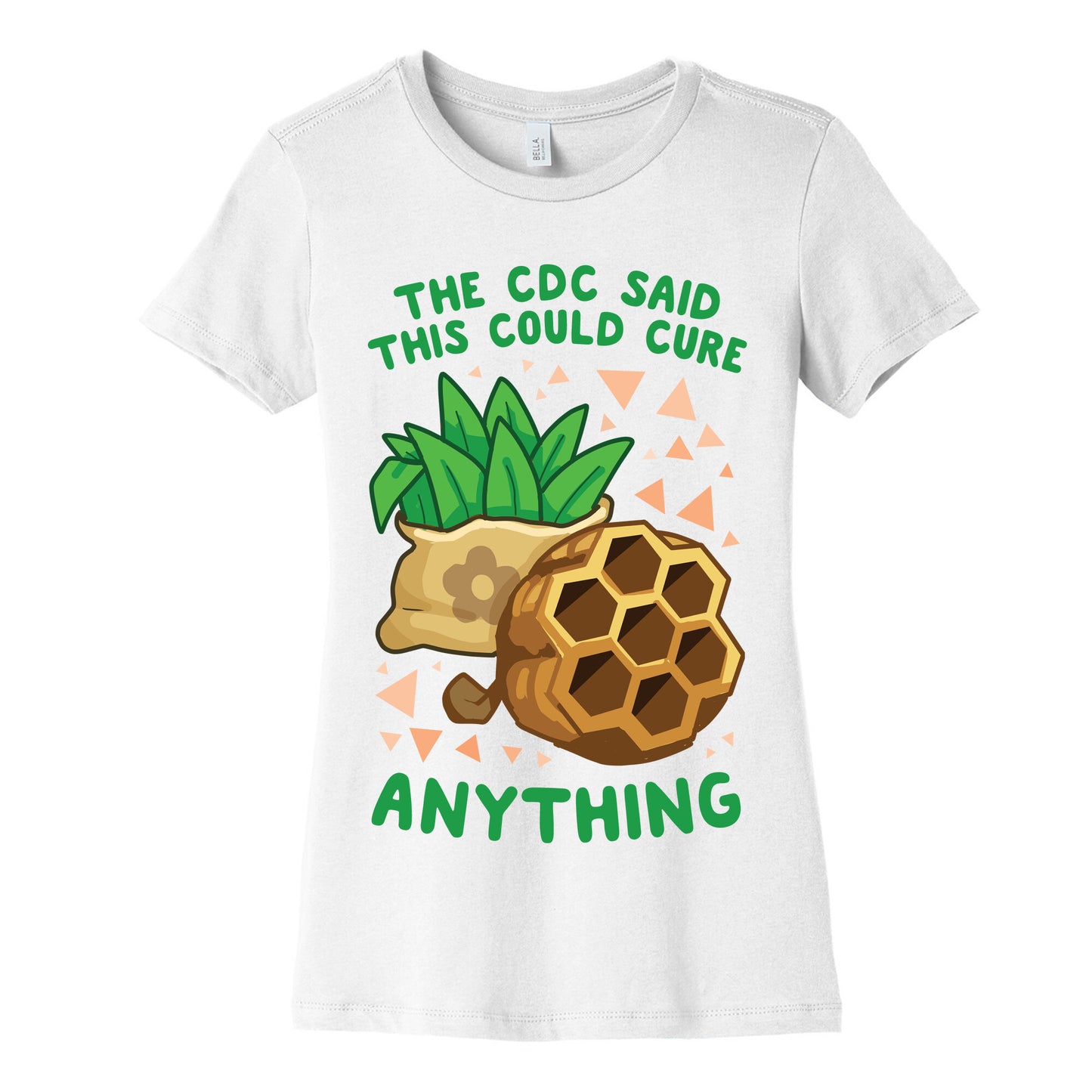 The CDC Said This Could Cure Anything Women's Cotton Tee