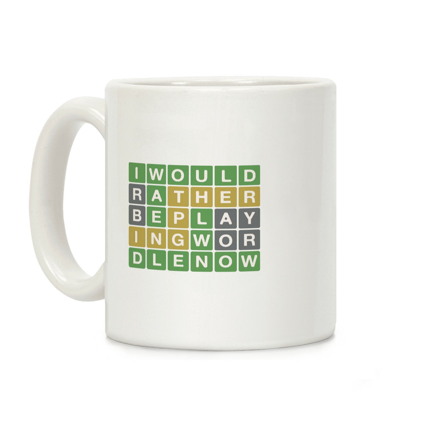 I Would Rather Be Playing Wordle Right Now Parody Coffee Mug