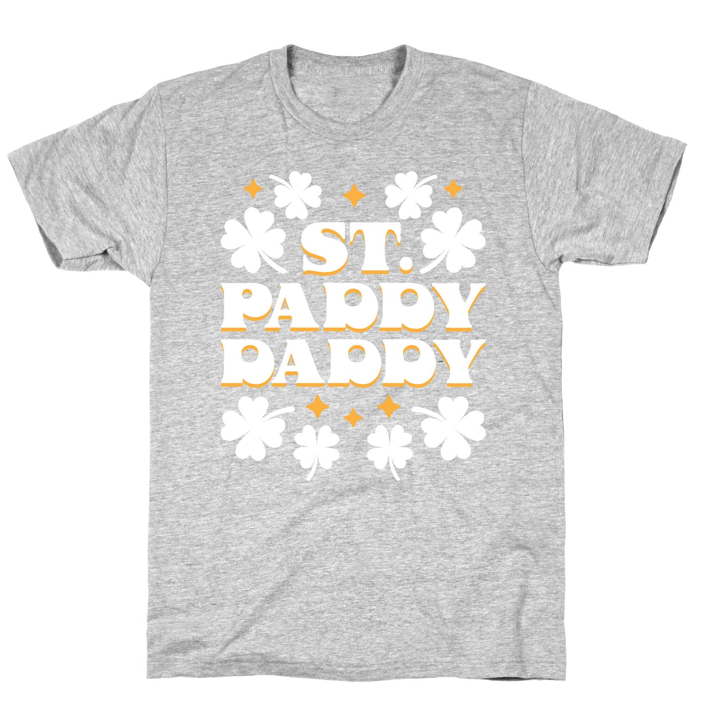 St. Paddy Daddy T-Shirt