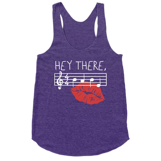 Hey There Babe Music Pun Racerback Tank