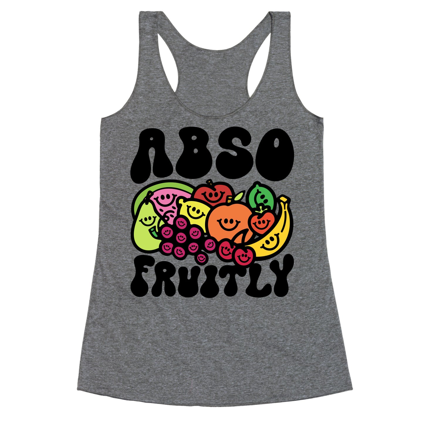 Absofruitly Racerback Tank