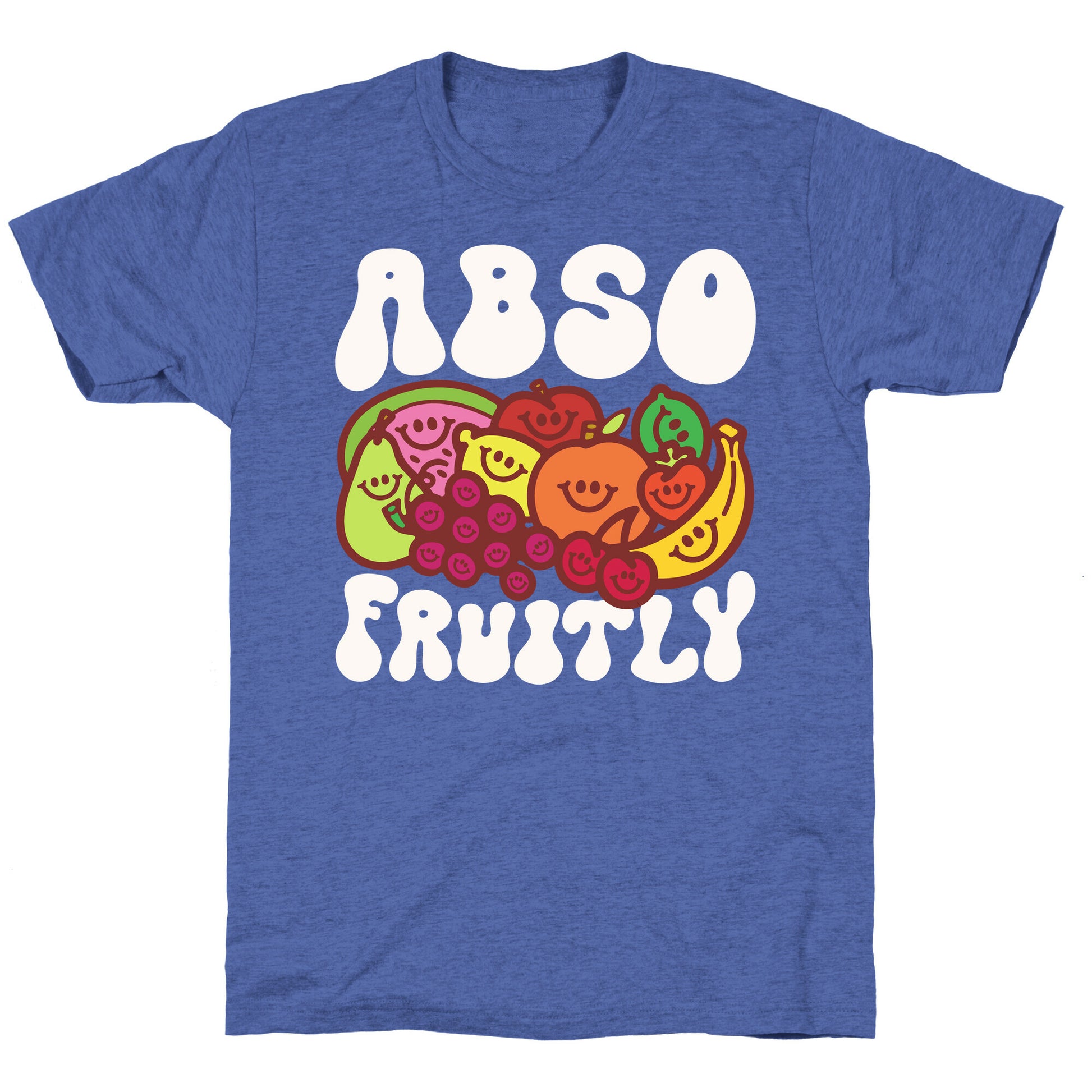 Absofruitly  Unisex Triblend Tee