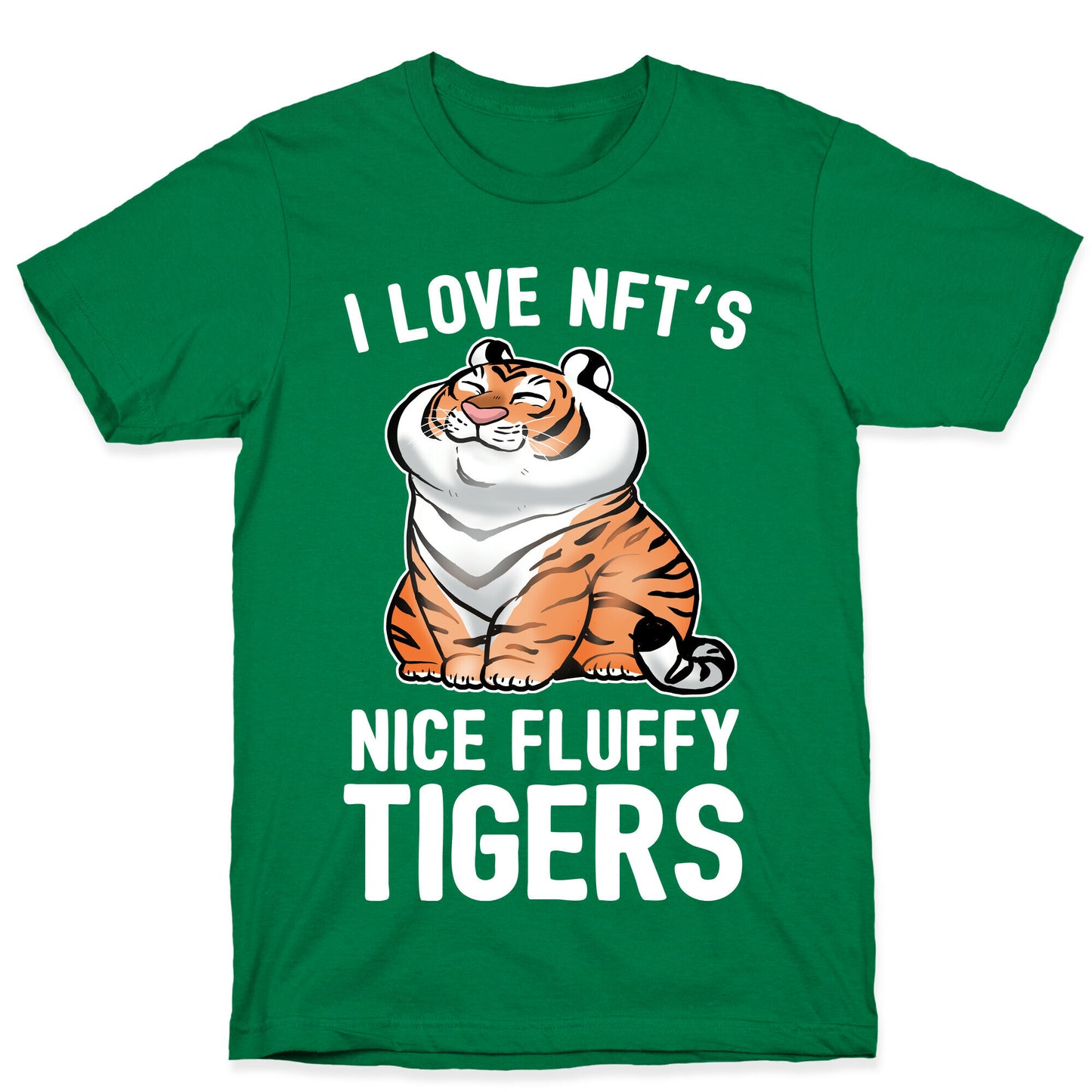 I Love NFT's (Nice Fluffy Tigers) T-Shirt