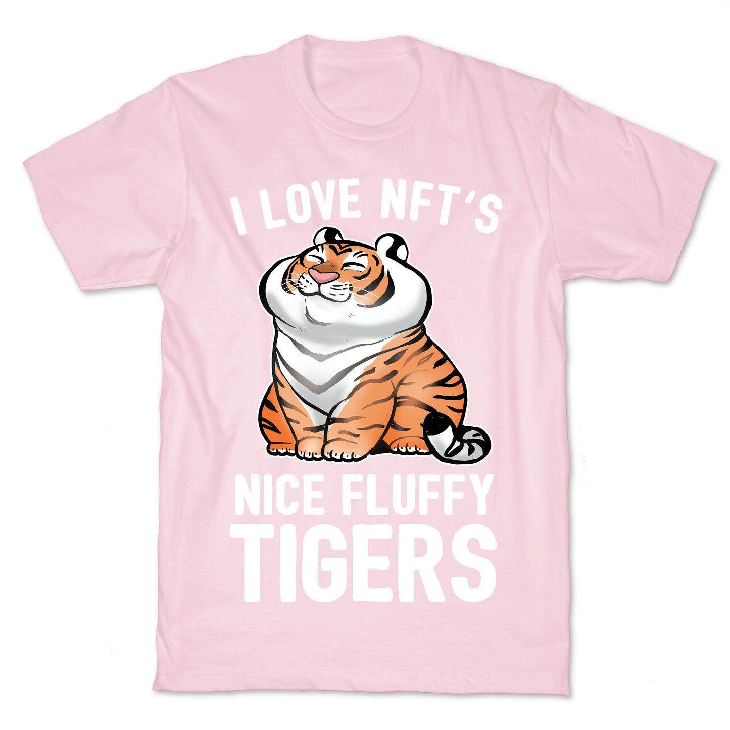 I Love NFT's (Nice Fluffy Tigers) T-Shirt
