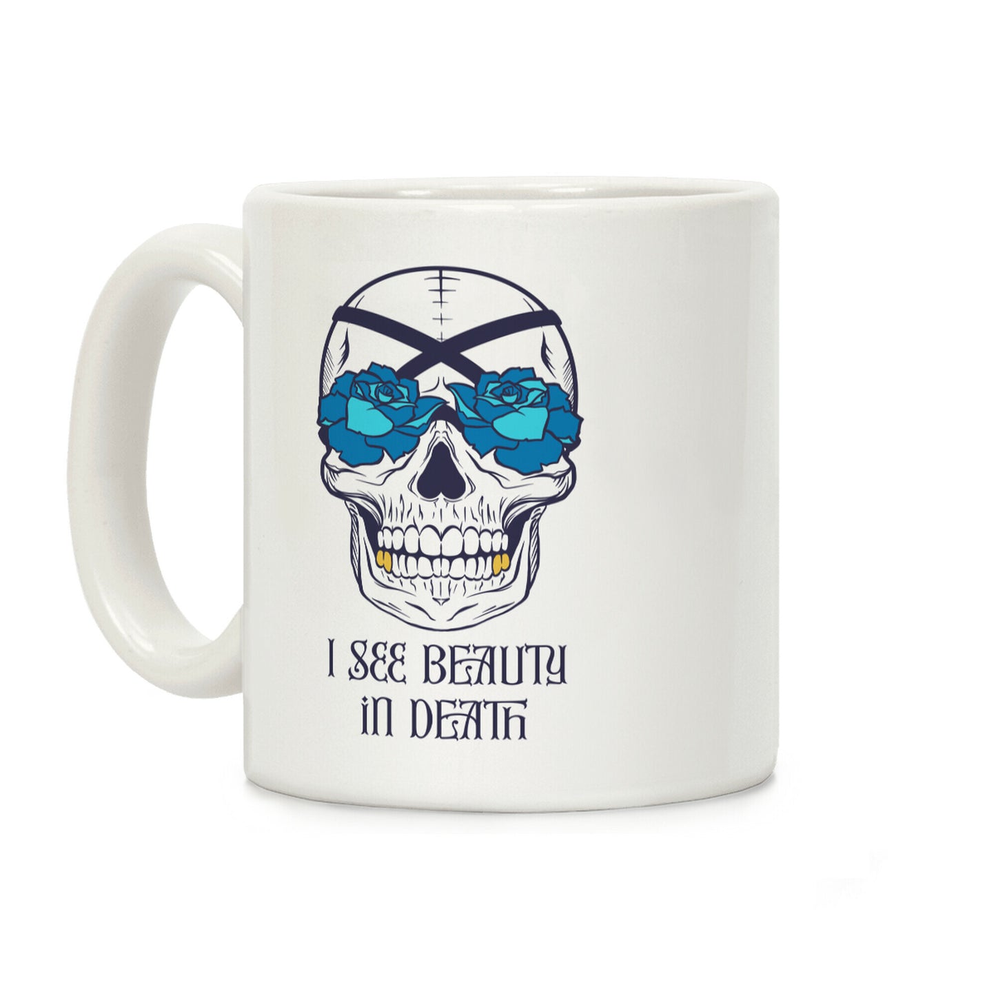 I See Beauty In Death (blue) Coffee Mug