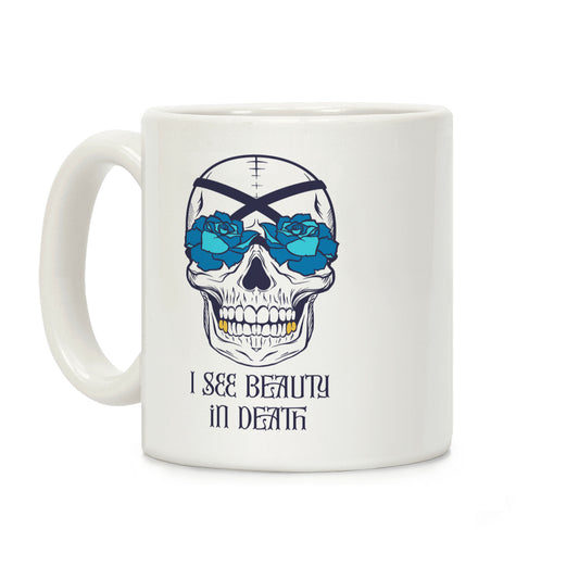 I See Beauty In Death (blue) Coffee Mug
