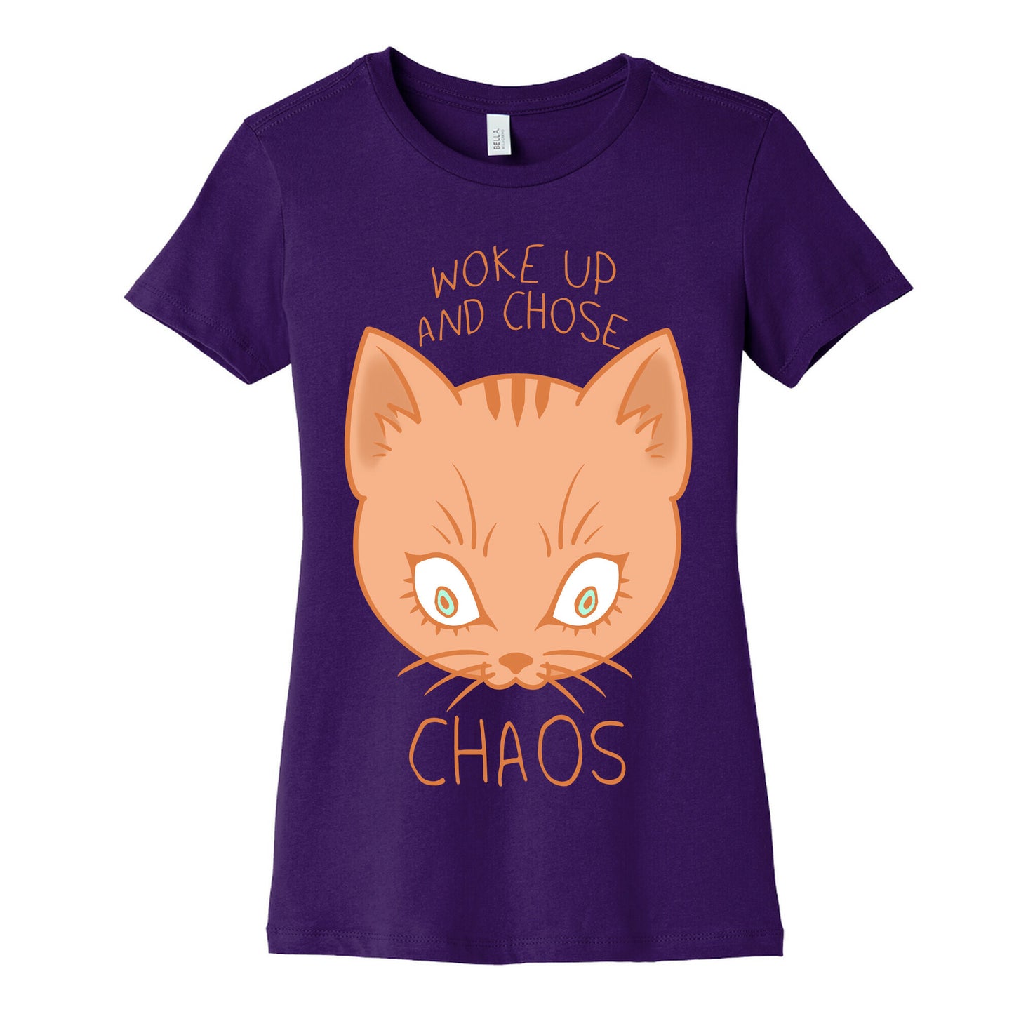 Woke Up And Chose Chaos Women's Cotton Tee