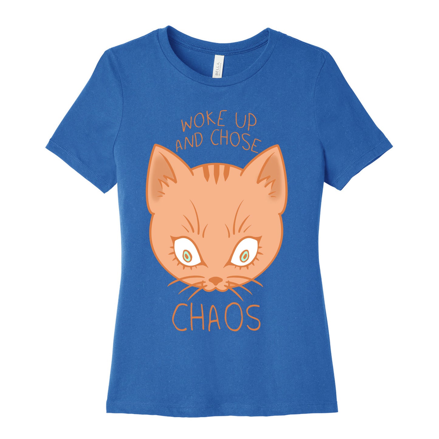 Woke Up And Chose Chaos Women's Cotton Tee