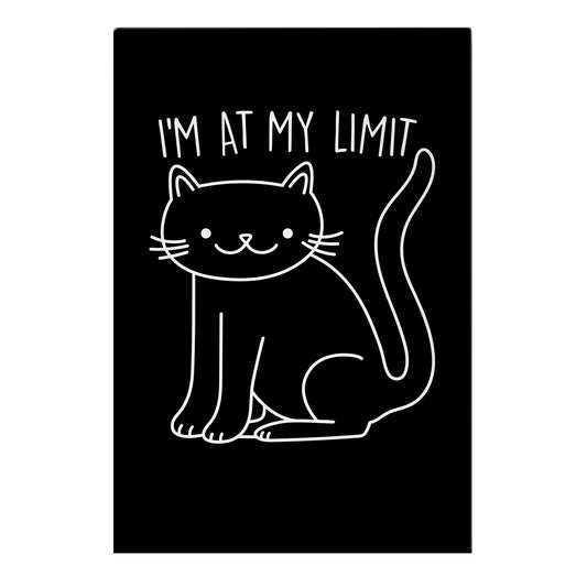 I'm At My Limit Kitten Garden Flag