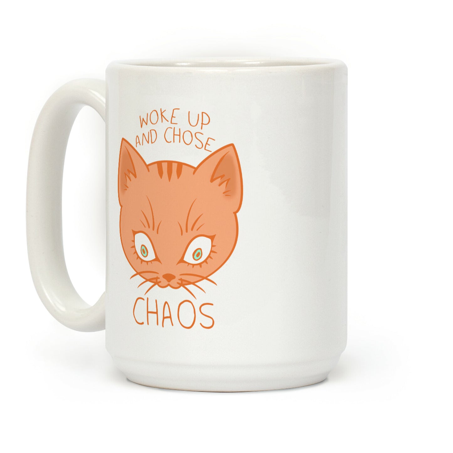 Woke Up And Chose Chaos Coffee Mug