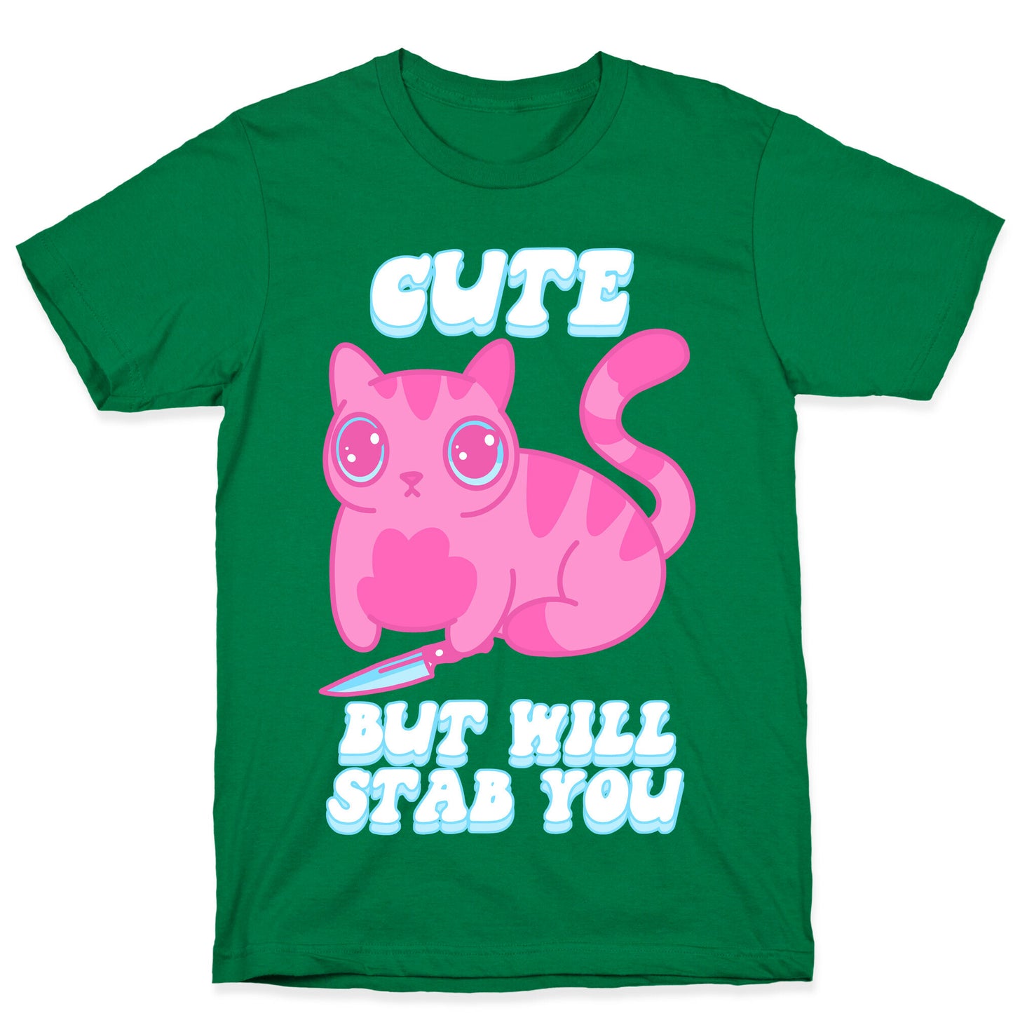 Cute But Will Stab You Cat T-Shirt