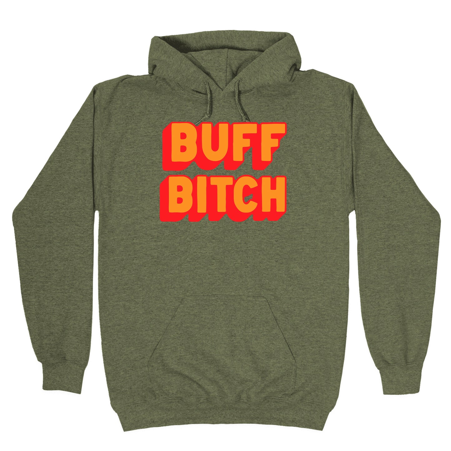 Buff Bitch Hoodie