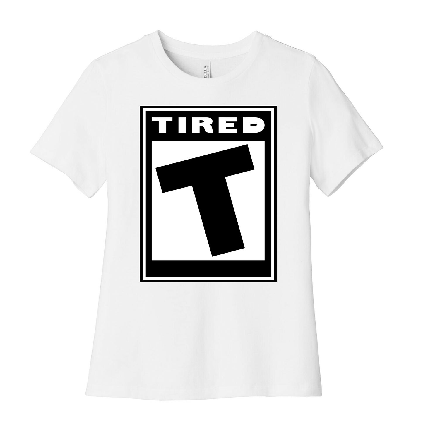 Rated T for Tired Women's Cotton Tee