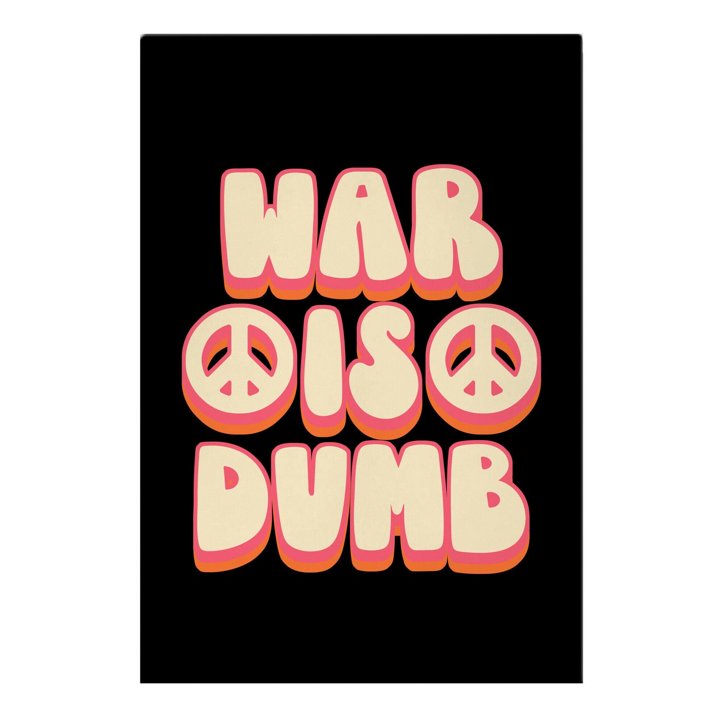 War Is Dumb Garden Flag