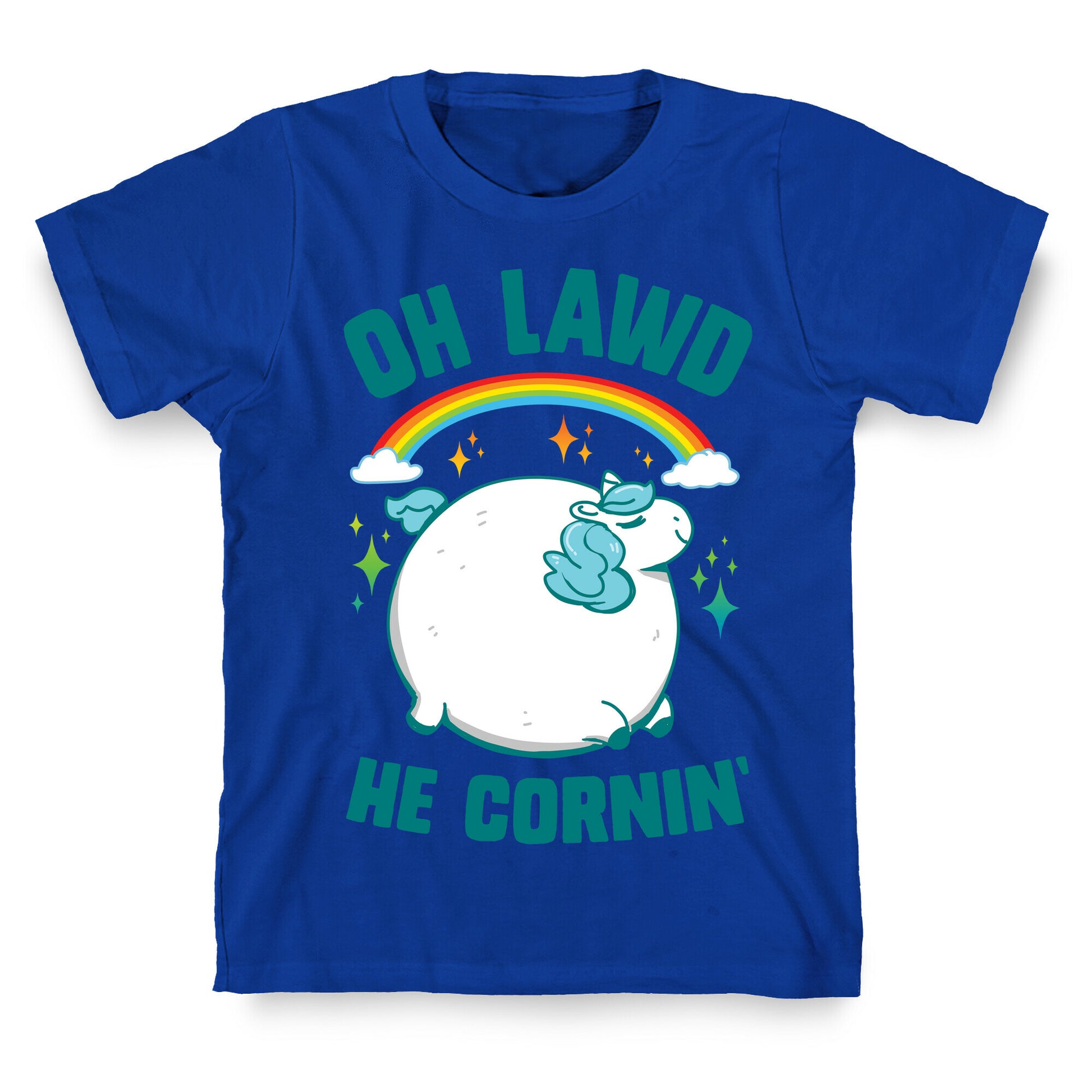 Oh Lawd He Cornin' T-Shirt