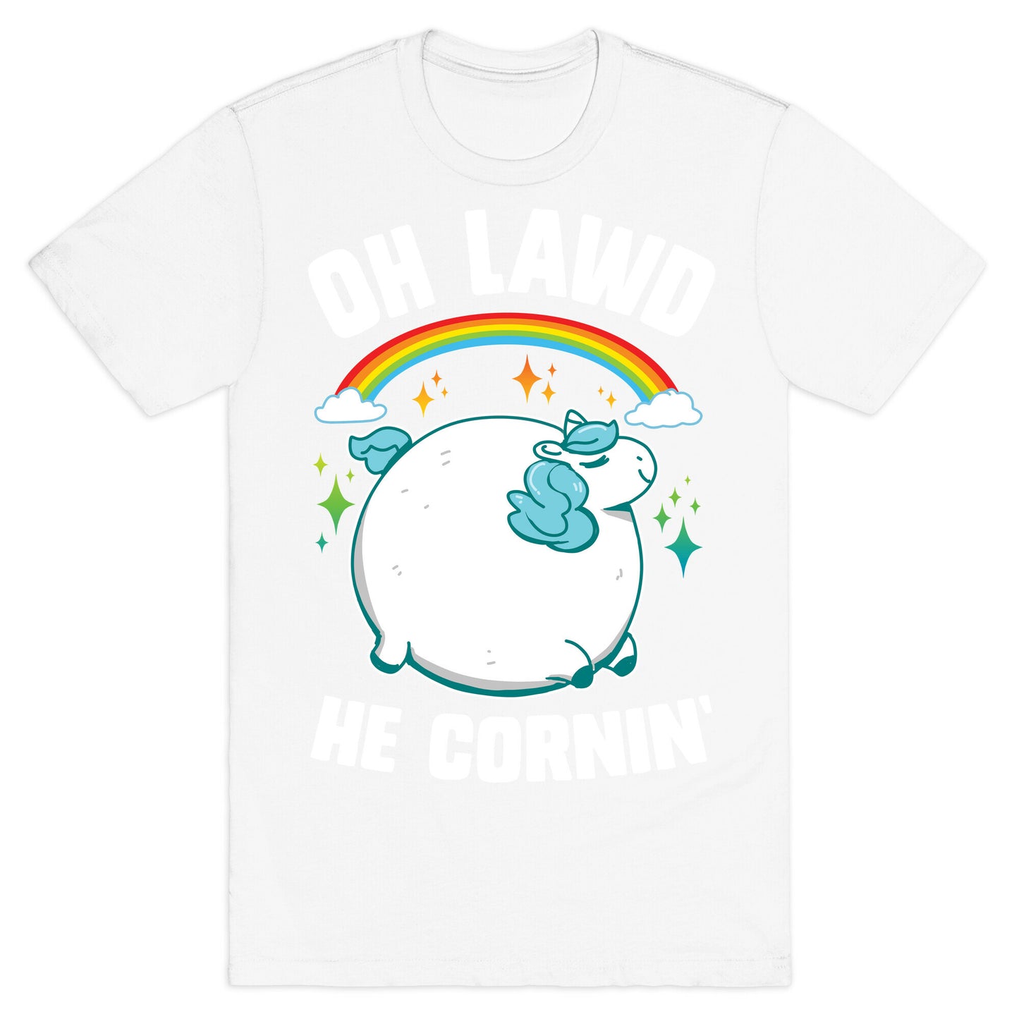 Oh Lawd He Cornin' T-Shirt