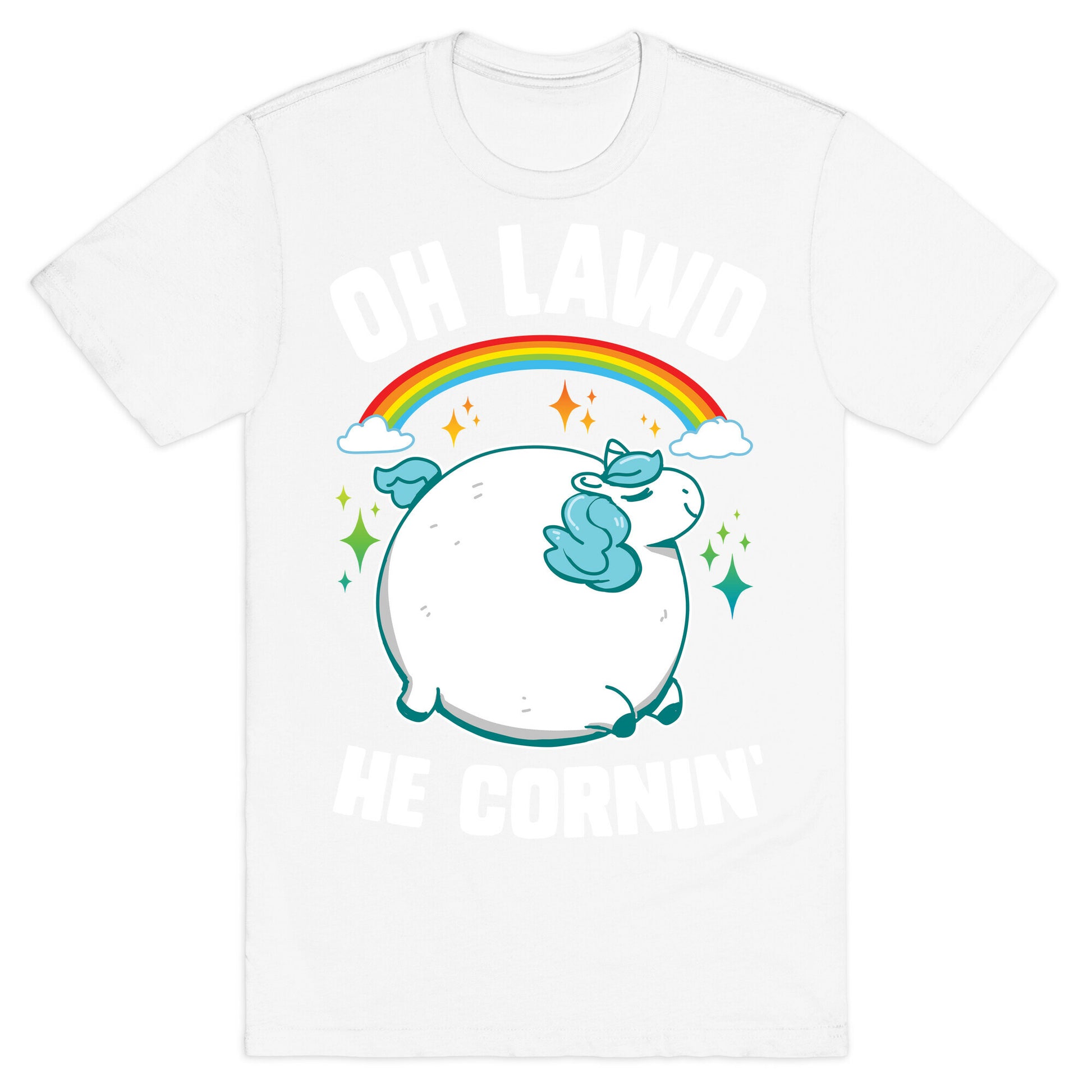 Oh Lawd He Cornin' T-Shirt