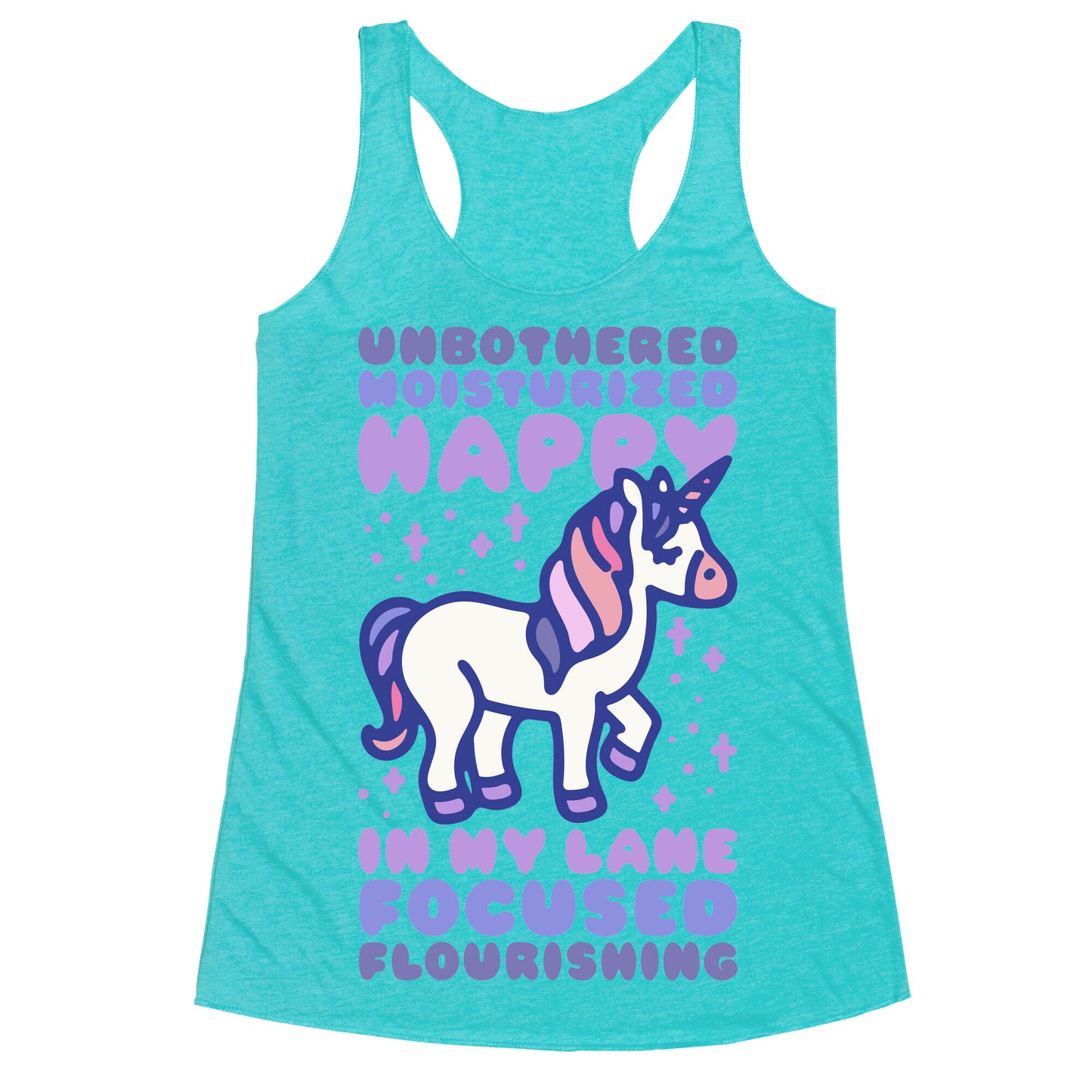 Unbothered Moisturized Happy Unicorn Racerback Tank