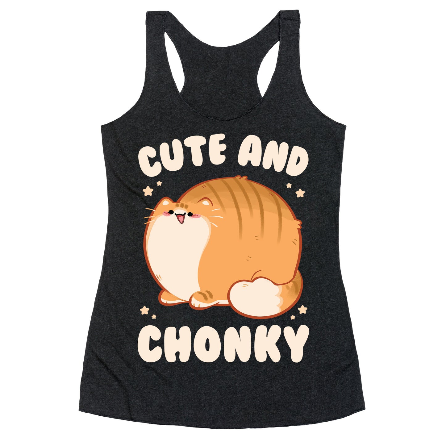 Cute and Chonky Racerback Tank
