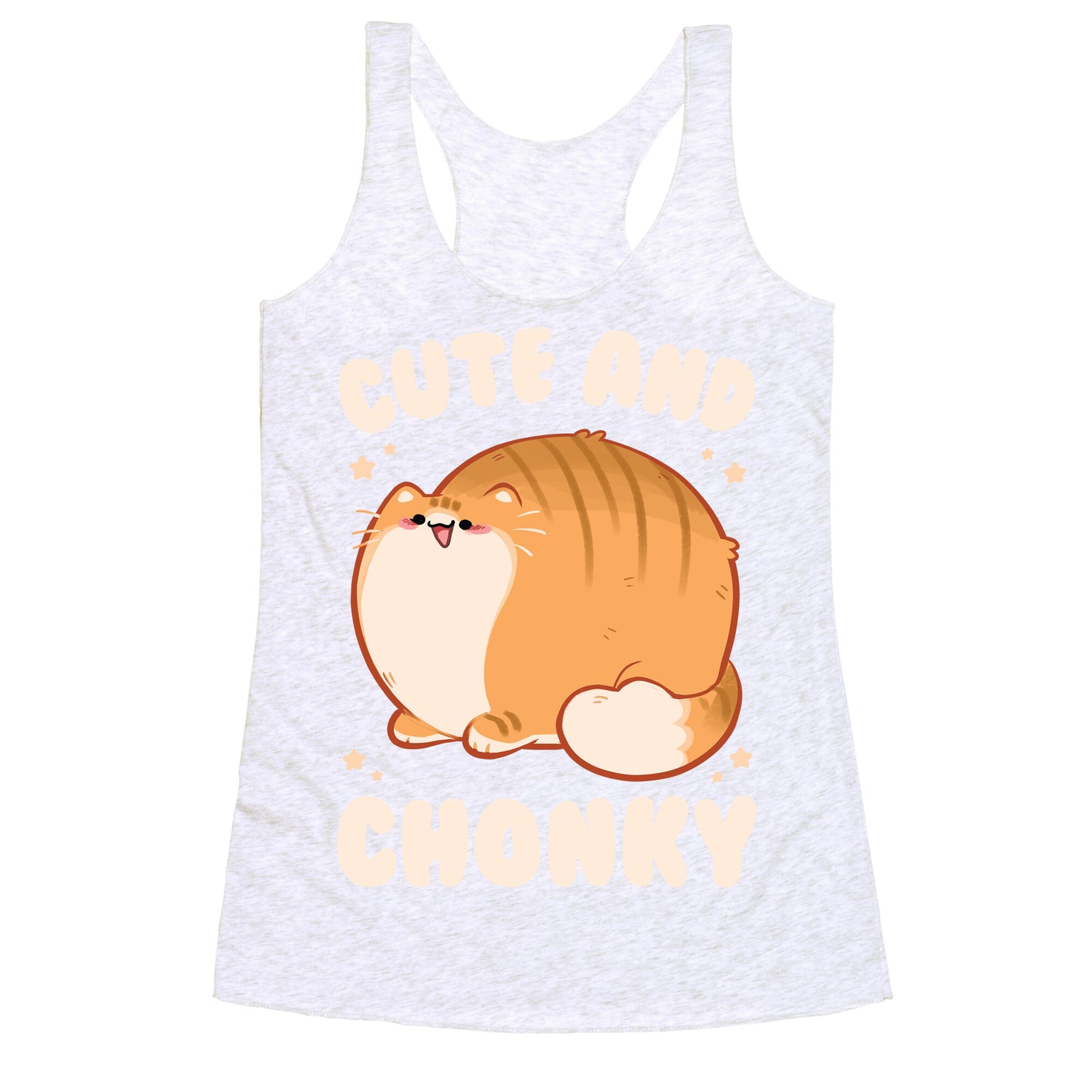 Cute and Chonky Racerback Tank
