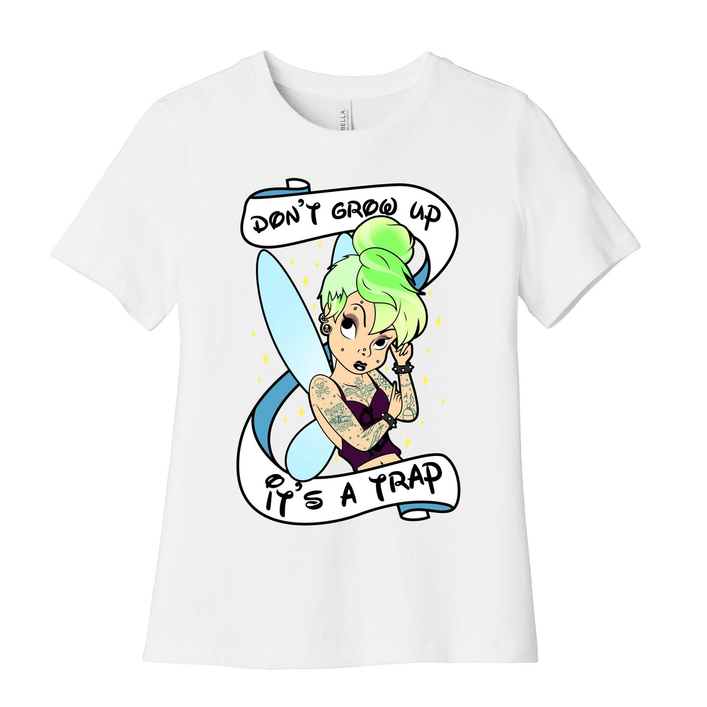 Punk Tinkerbell (Don't Grow Up It's A Trap) Women's Cotton Tee