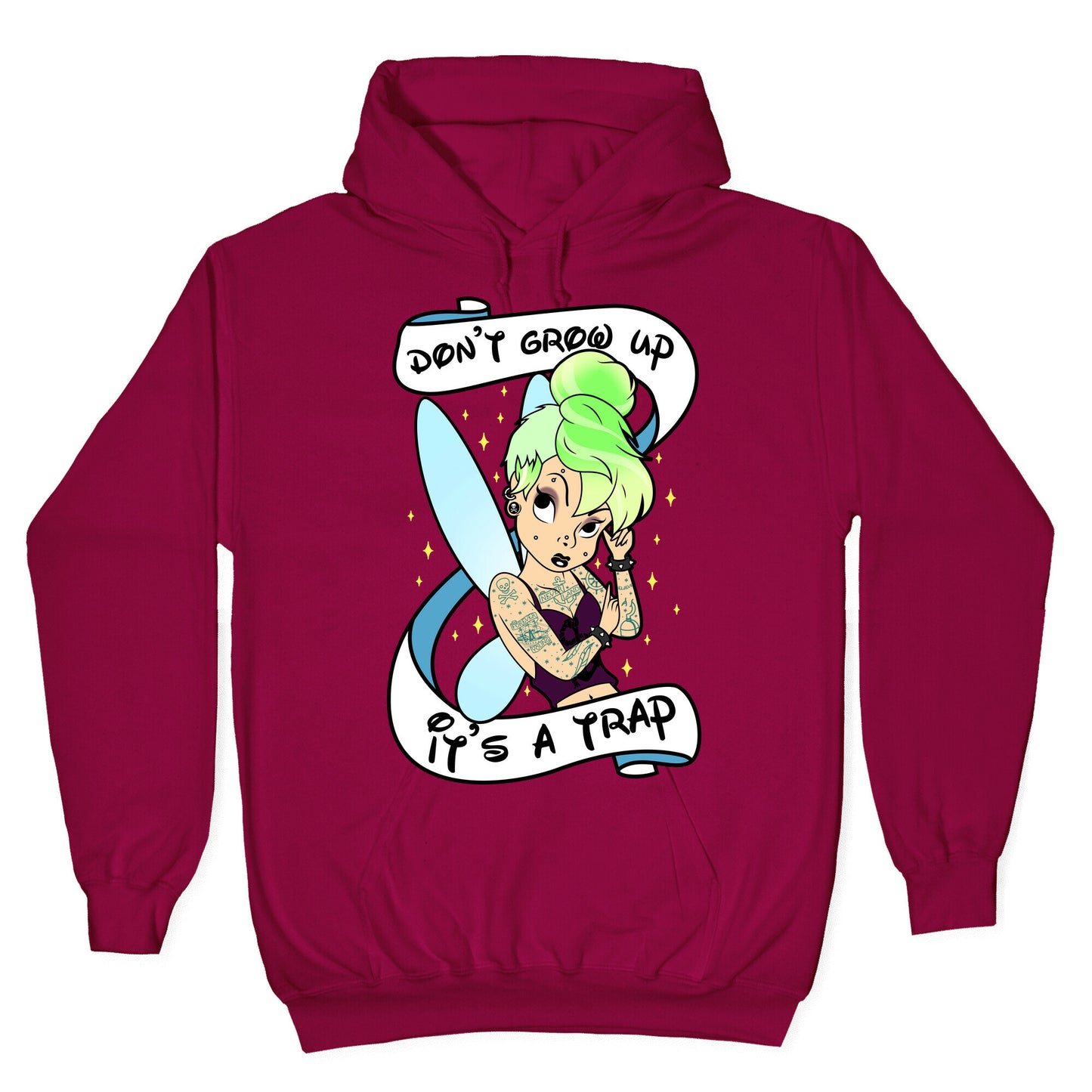 Punk Tinkerbell (Don't Grow Up It's A Trap) Hoodie