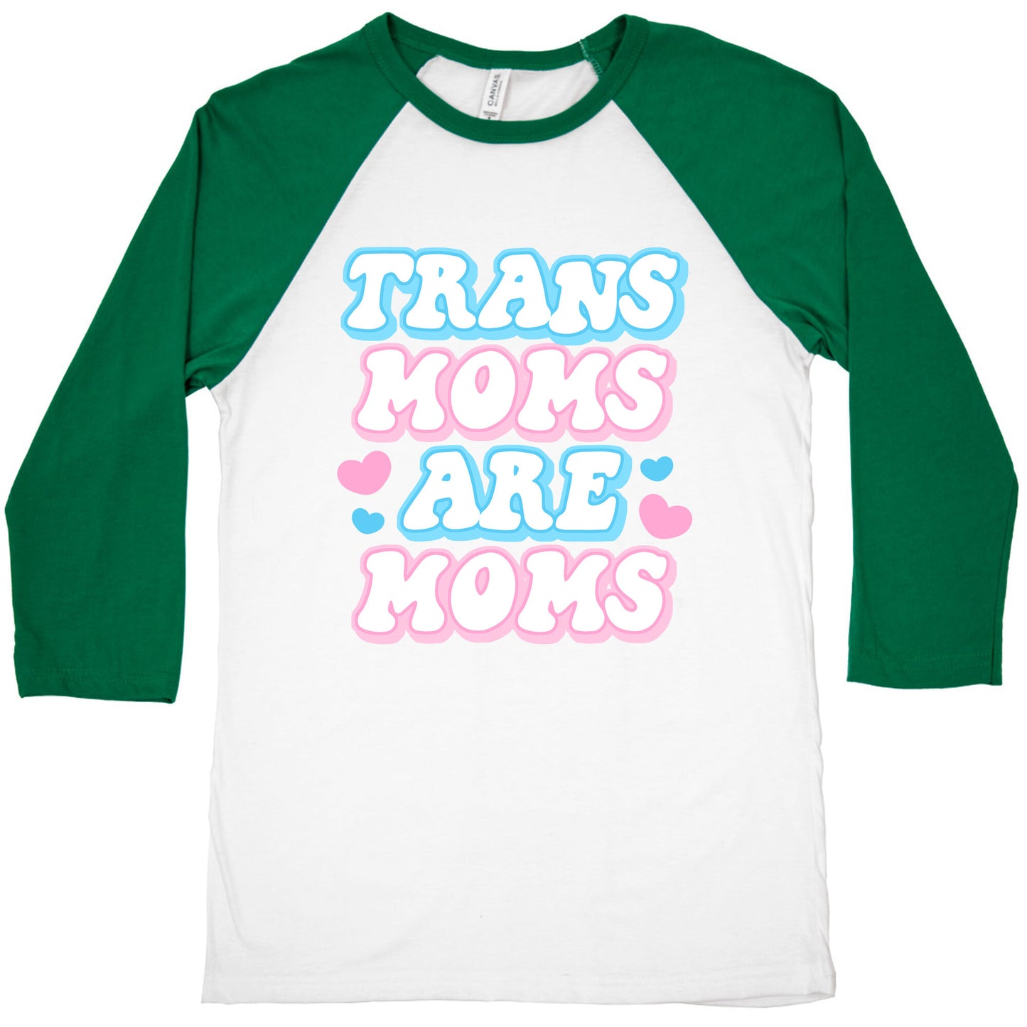 Trans Moms Are Moms Baseball Tee
