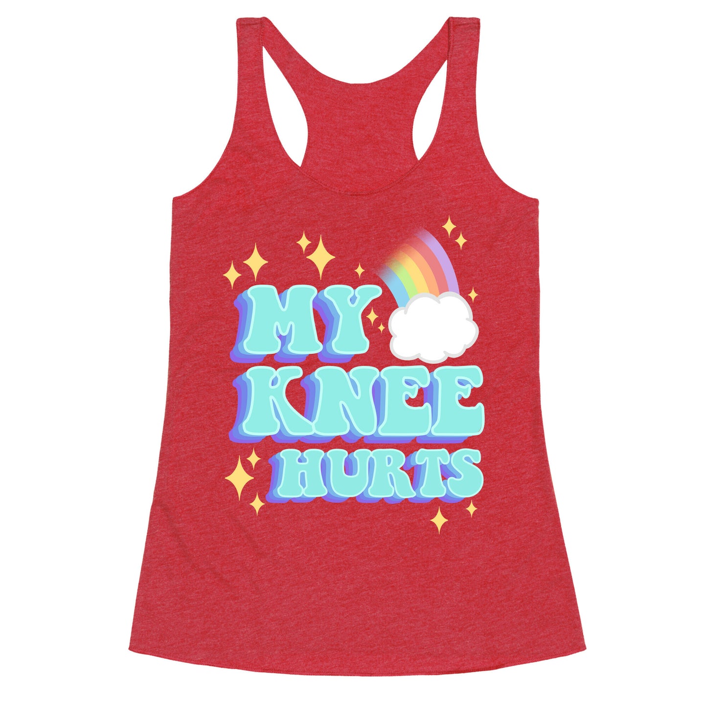 My Knee Hurts Racerback Tank