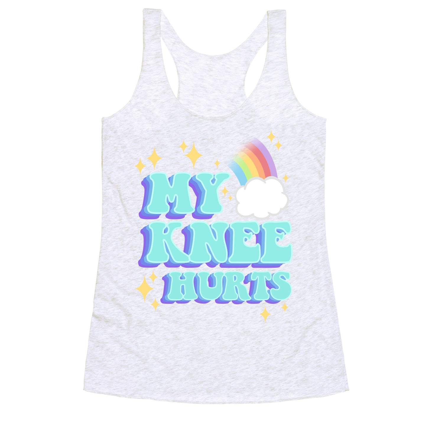 My Knee Hurts Racerback Tank