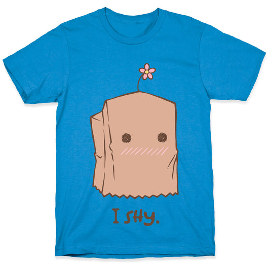 I Shy Paper Bag T-Shirt