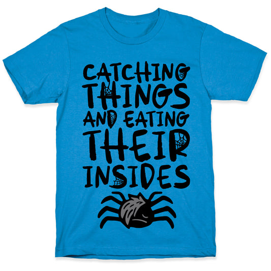 Catching Things And Eating Their Insides Emo Spider Parody T-Shirt