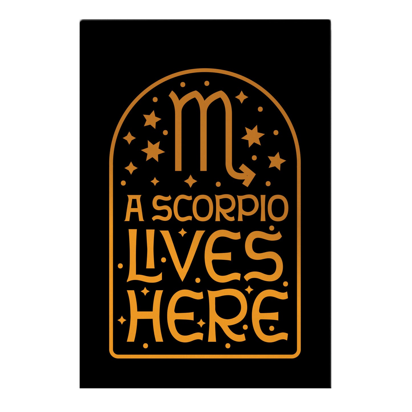 A Scorpio Lives Here Garden Flag
