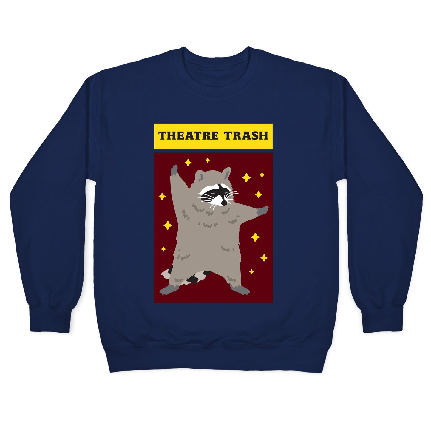 Theatre Trash Raccoon Crewneck Sweatshirt