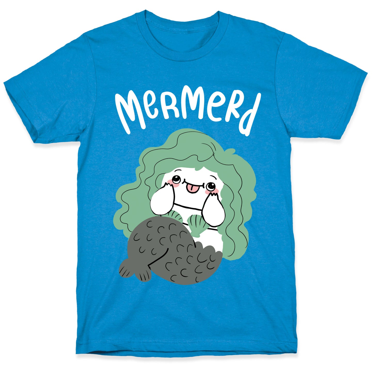Mermerd Derpy mermaid T-Shirt
