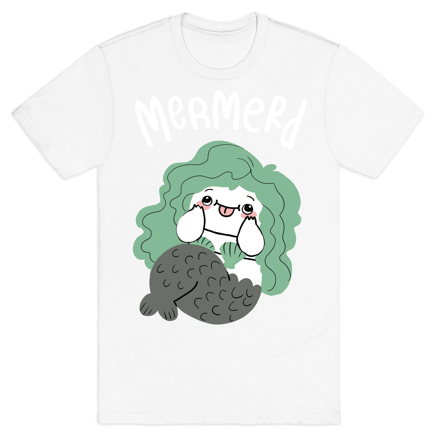 Mermerd Derpy mermaid T-Shirt