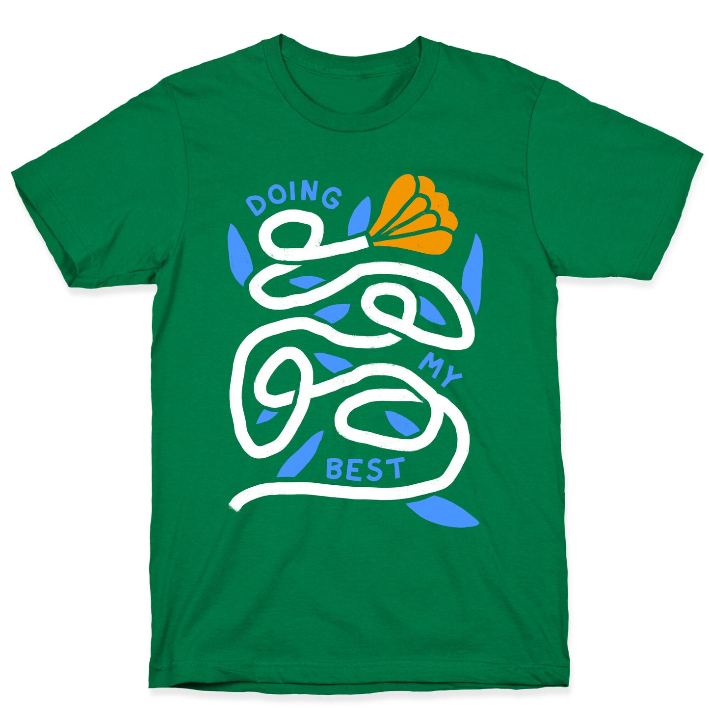 Doing My Best (Tangled Flower) T-Shirt