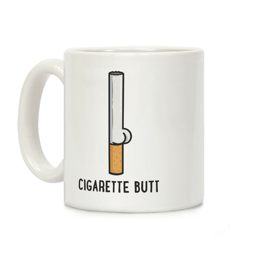 Cigarette Butt Coffee Mug
