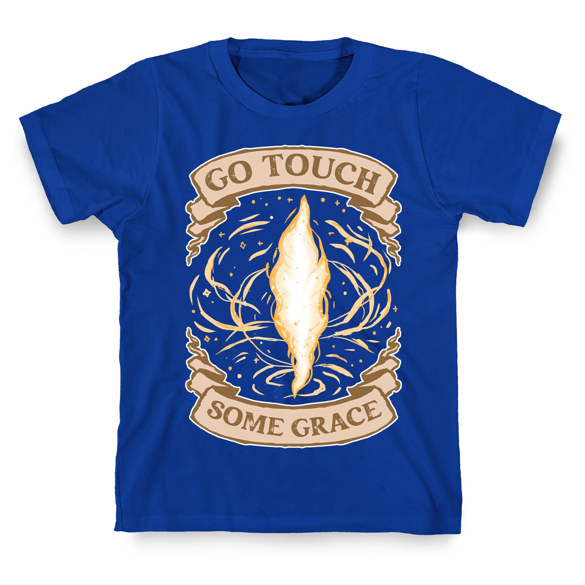 Go Touch Some Grace T-Shirt