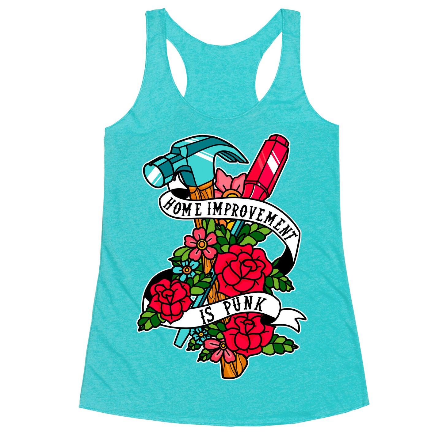 Home Improvement is Punk Racerback Tank