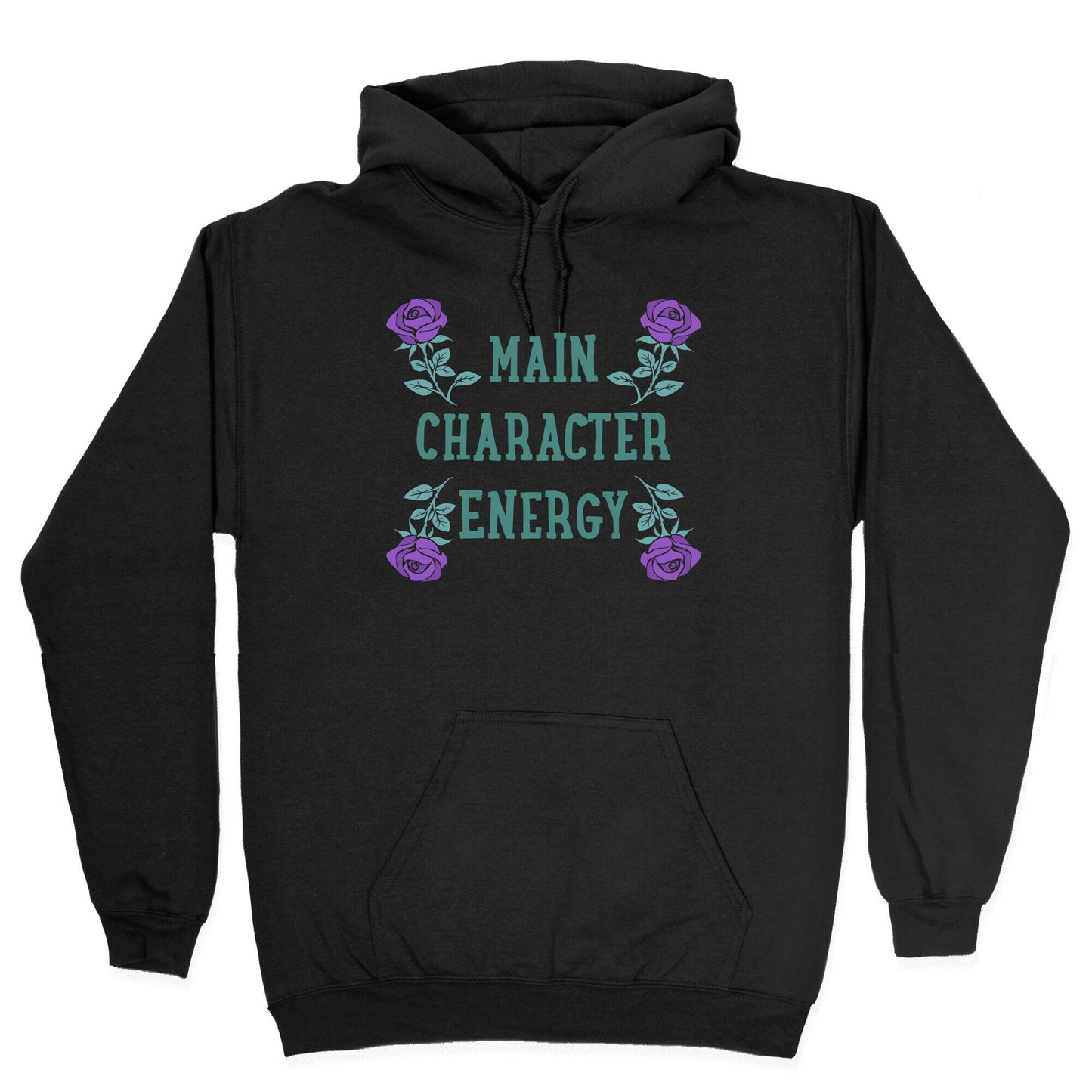 Main Character Energy Hoodie