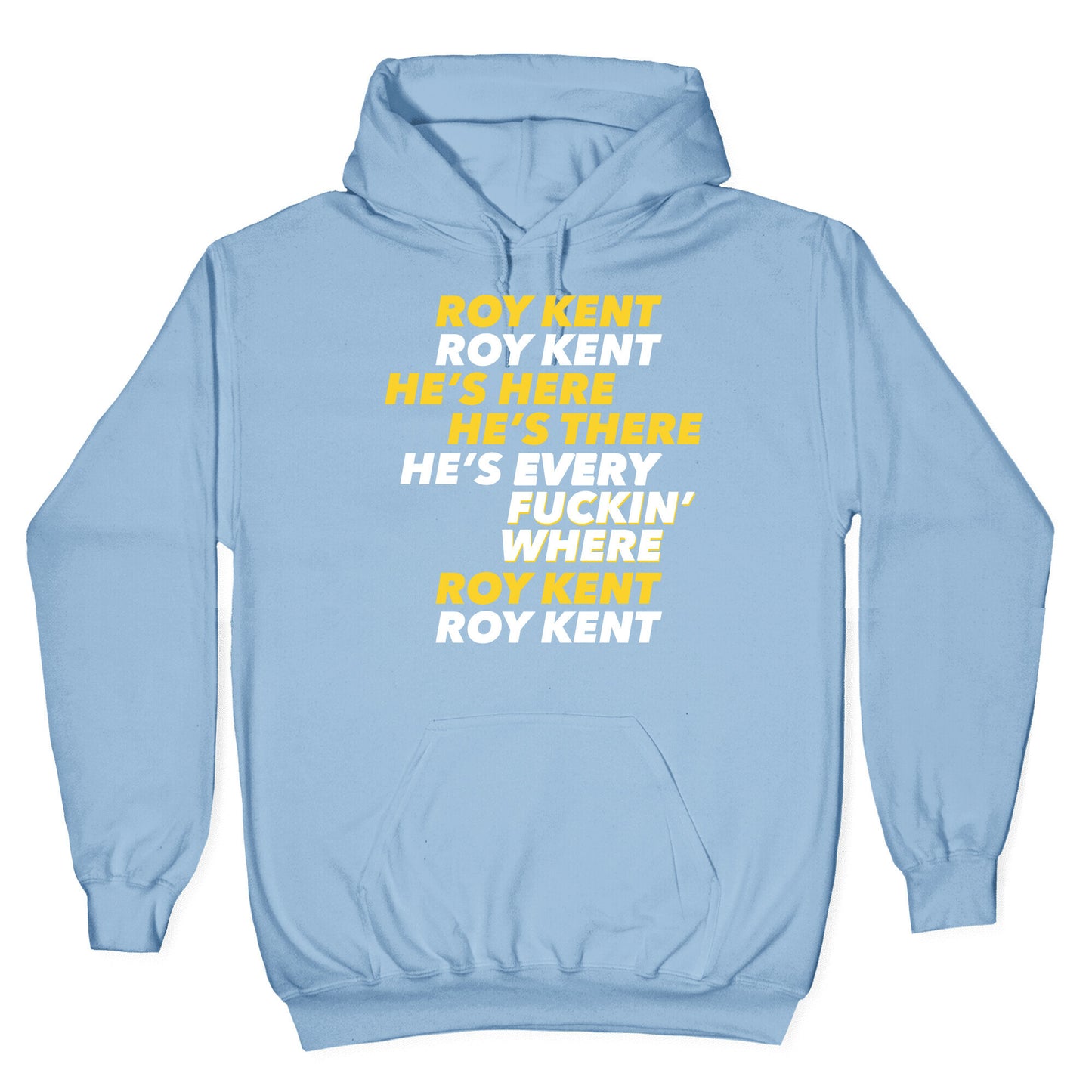 Roy Kent Chant Hoodie